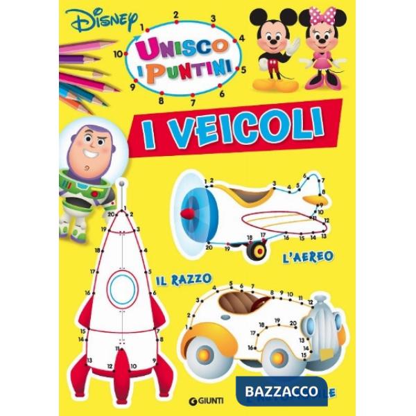 Veicoli. Unisco i puntini. Ediz. a colori (I)
