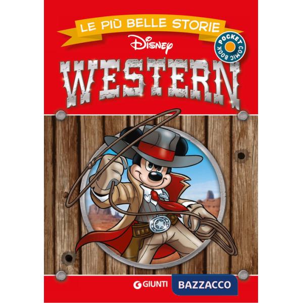 Western. Le più belle storie Disney