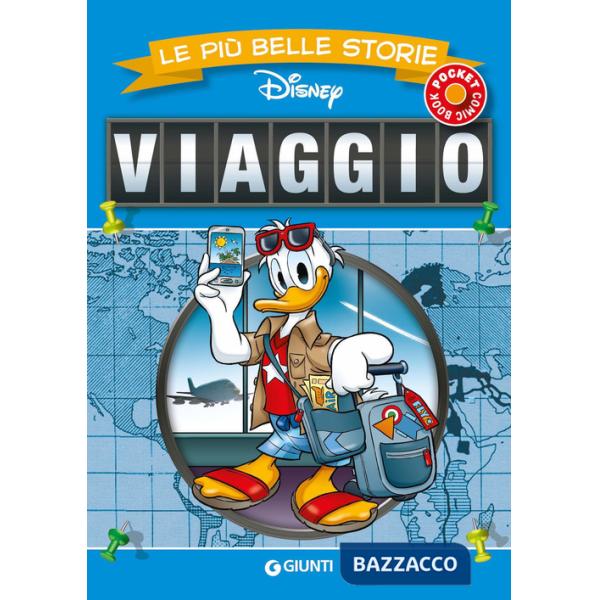 Viaggio. Le più belle storie Disney