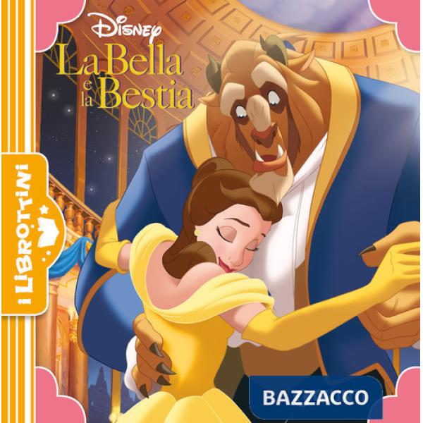 Bella e la Bestia. Ediz. a colori (La)