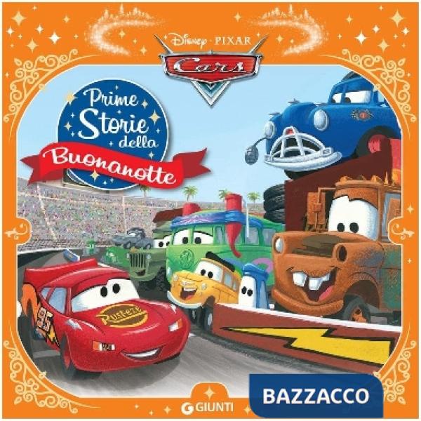Cars. Prime storie della buonanotte. Ediz. a colori