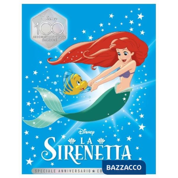 Sirenetta. Speciale anniversario. Ediz. limitata (La)