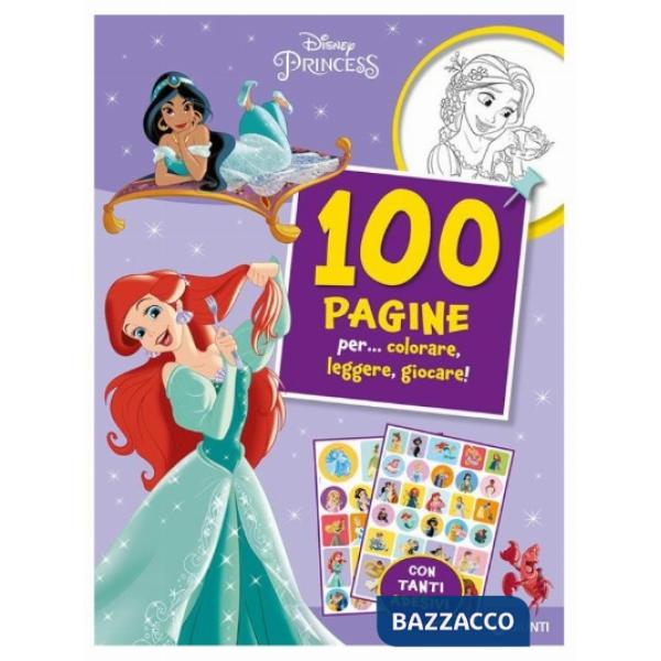 Disney Princess. 100 pagine per... colorare, leggere, giocare! Sticker special color. Ediz. a colori