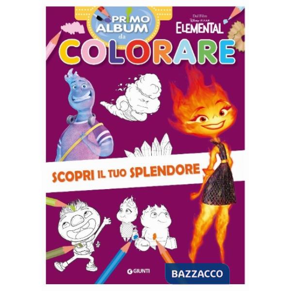 Scopri il tuo splendore. Elemental. Primo album da colorare. Ediz. a colori