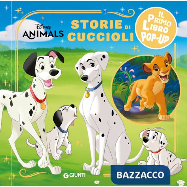 Storie di cuccioli. Disney animals. Il primo pop-up. Ediz. a colori