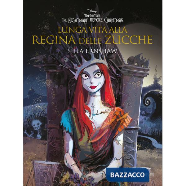 Lunga vita alla Regina delle Zucche. The nightmare before Christmas