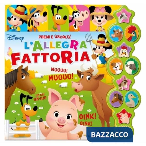 Allegra fattoria. Premi e ascolta. Ediz. a colori (L')