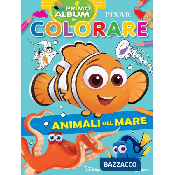 Animali del mare. Primo album da colorare Pixar