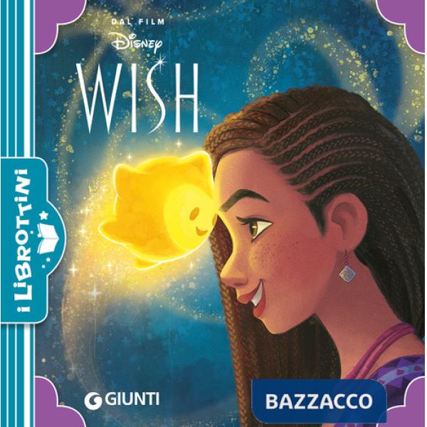 Wish. I librottini. Ediz. a colori