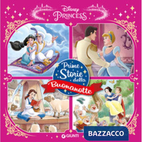 Prime storie della buonanotte. Disney princess. Ediz. a colori