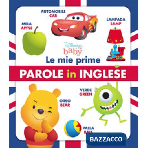 Disney baby. Le mie prime parole in inglese. Ediz. a colori