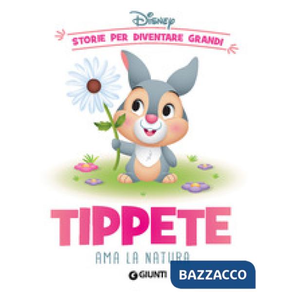 Tippete ama la natura. Storie per diventare grandi. Ediz. a colori