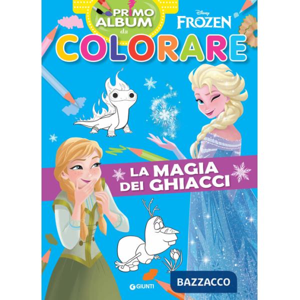Magia dei ghiacci. Frozen. Primo album da colorare. Ediz. a colori (La)