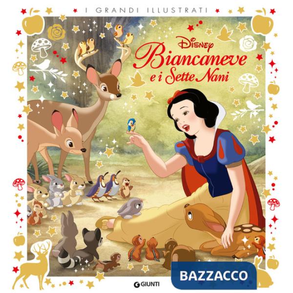 Biancaneve e i sette nani. I grandi illustrati. Ediz. a colori
