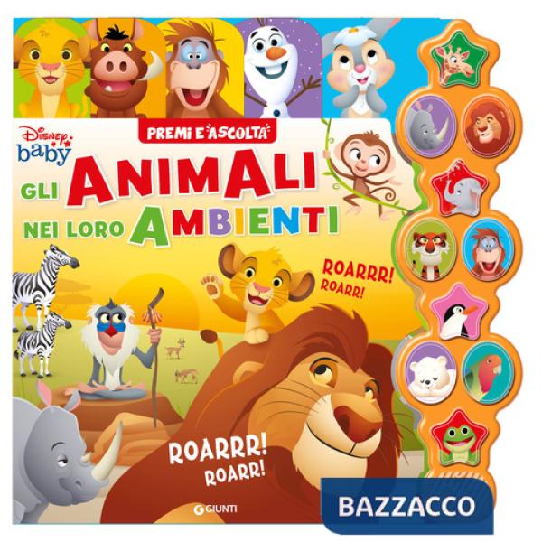 Animali nei loro ambienti. Premi e ascolta. Ediz. a colori (Gli)