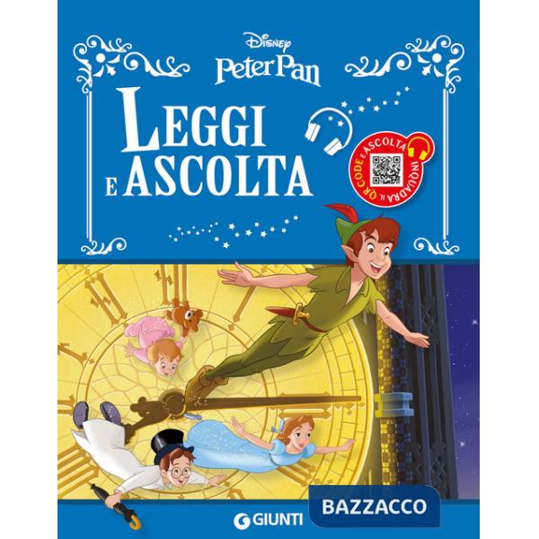 Peter Pan. Leggi e ascolta. Ediz. a colori. Con QR Code per ascoltare le storia