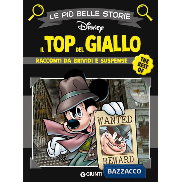 Top del giallo. Racconti da brividi e suspense (Il)