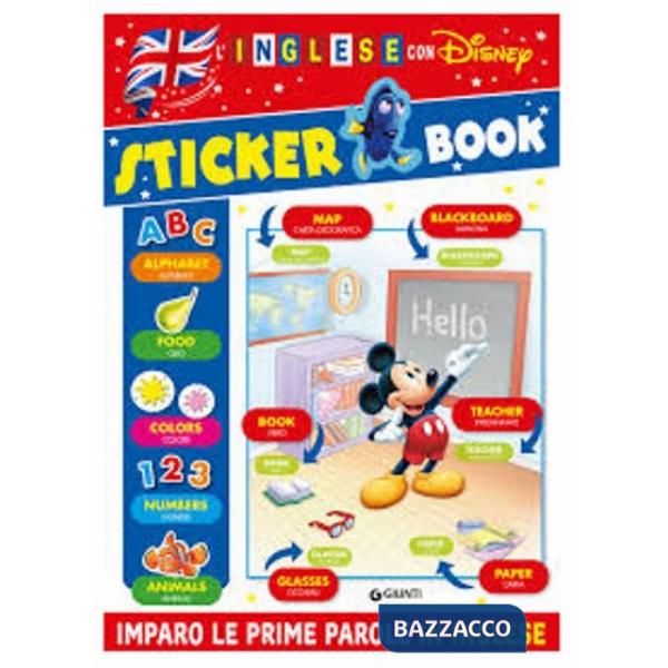 Sticker book. L'inglese con Disney. Imparo le prime parole in inglese. Ediz. a colori