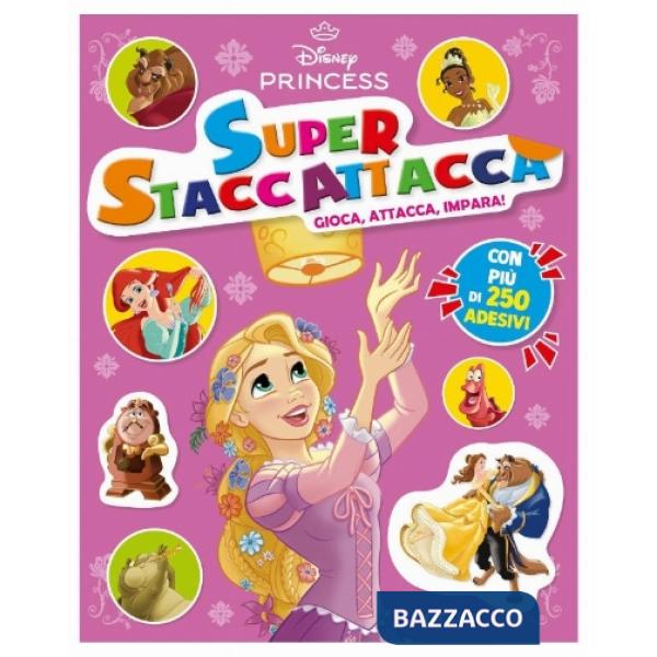 Principesse. Disney Princess. Superstaccattacca special