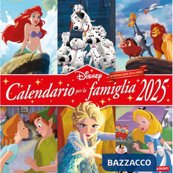 Calendario per la famiglia 2025. Disney. Con adesivi. Ediz. a colori
