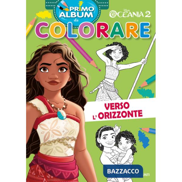 Verso l'orizzonte. Oceania 2. Primo album da colorare. Ediz. a colori