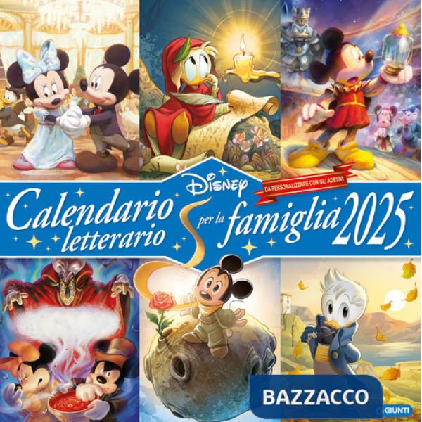 Calendario letterario della famiglia 2025. Disney. Con adesivi. Ediz. a colori