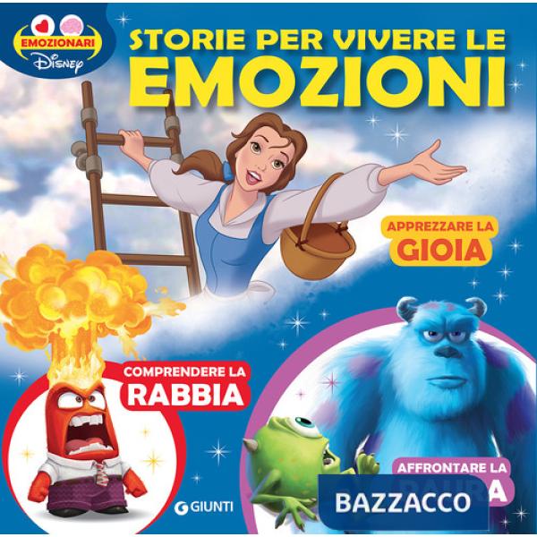 Storie per vivere le emozioni. Ediz. a colori