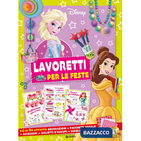 Lavoretti per le feste. Ediz. a colori