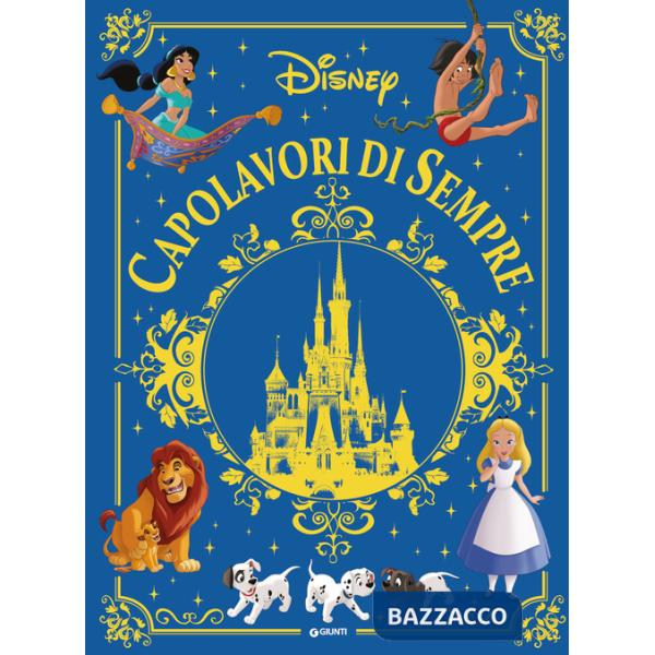 Capolavori di sempre. Ediz. a colori (I)