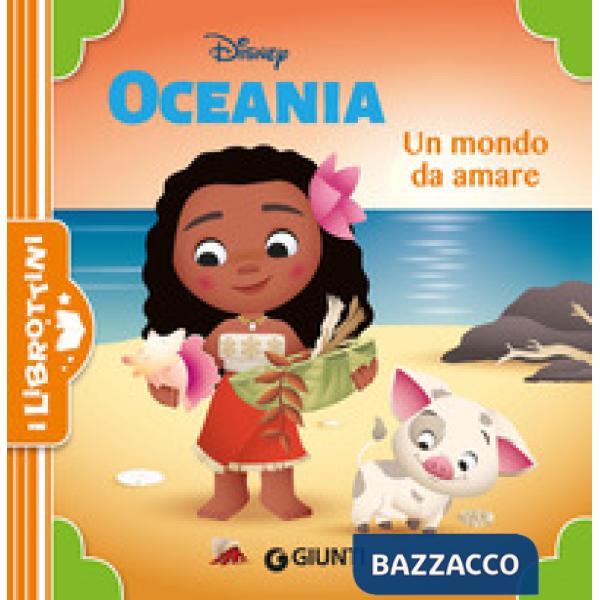 Mondo da amare. Oceania. Ediz. a colori (Un)