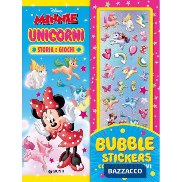 Minnie. Unicorni. Bubble stickers. Storia e giochi. Ediz. a colori. Con Adesivi