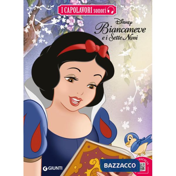 Biancaneve e i sette nani. Ediz. a colori. Con QR Code per audiolibro