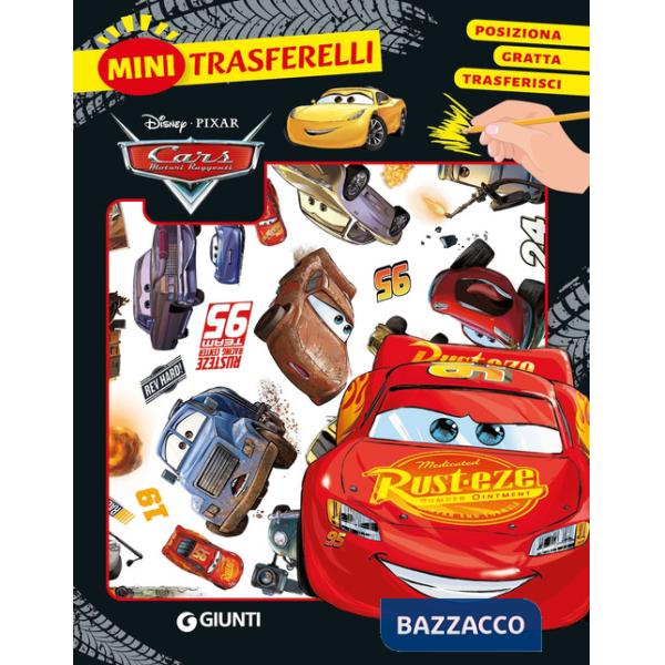 Cars. Motori ruggenti. Mini trasferelli. Ediz. a colori