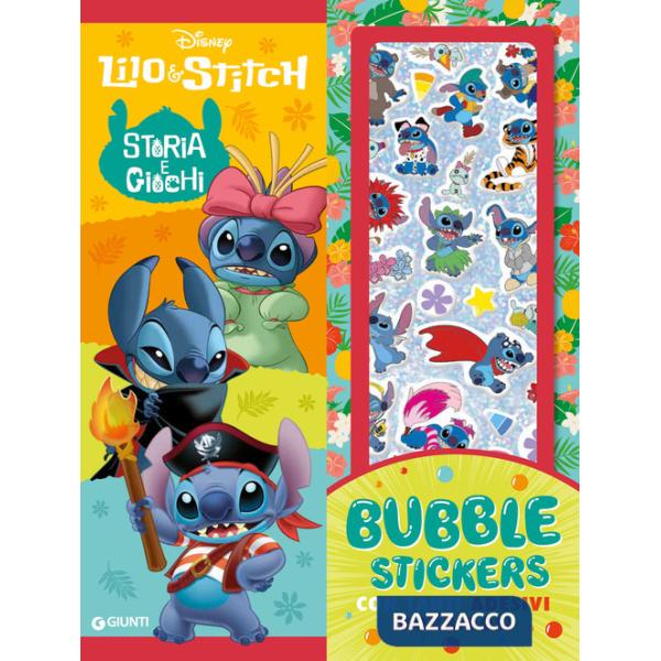 Lilo & Stitch. Bubble stickers. Storia e giochi. Ediz. a colori. Con Adesivi