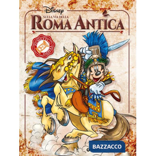 Sulla via della Roma antica. Fumetti nel tempo