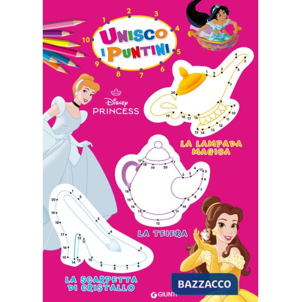 Principesse Disney. Unisco i puntini. Ediz. a colori