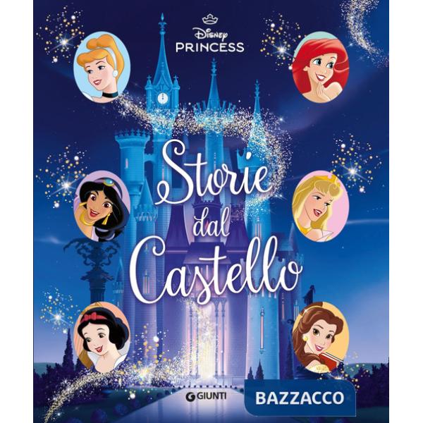 Storie dal castello. Disney Princess. Ediz. a colori