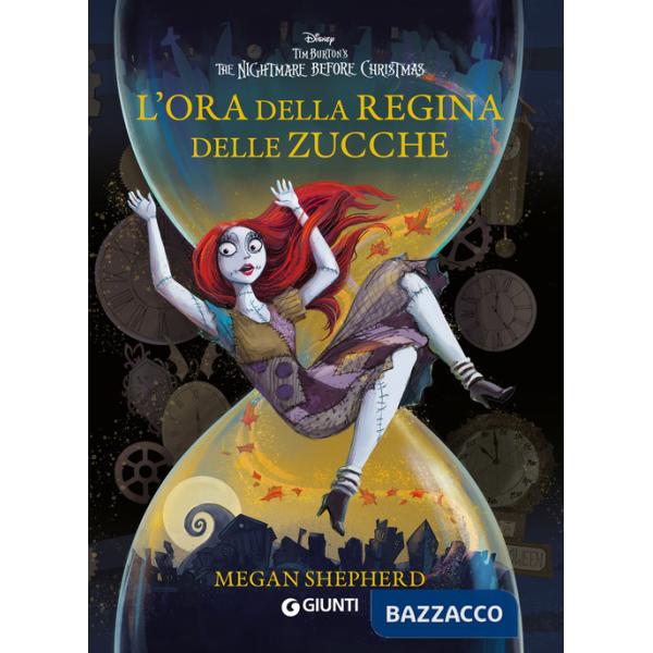 Ora della Regina delle Zucche. The nightmare before Christmas (L')