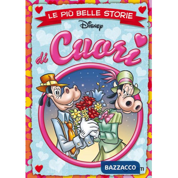 Di cuori. Le più belle storie