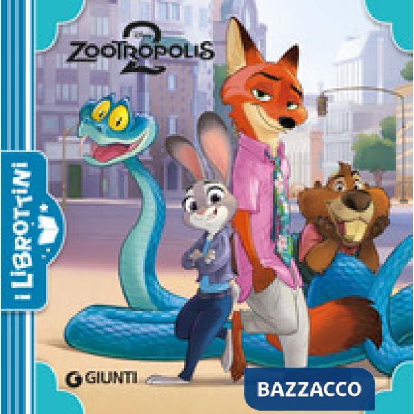 Zootropolis 2. Ediz. a colori