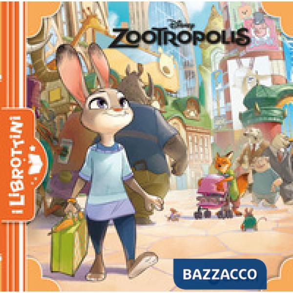 Zootropolis. Ediz. illustrata