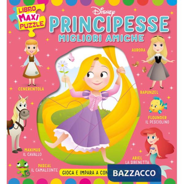 Principesse migliori amiche. Libro Maxi Puzzle Disney. Gioca e impara a conoscerle