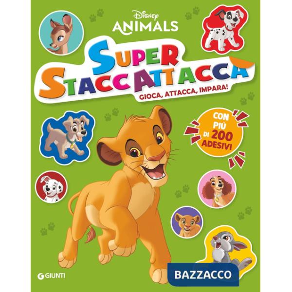 Disney Animals. Super staccattacca. Gioca, attacca, impara con più di 200 adesivi. Ediz. a colori