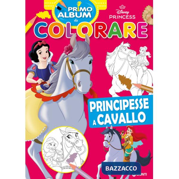 Principesse a cavallo. Primo album da colorare. Ediz. illustrata