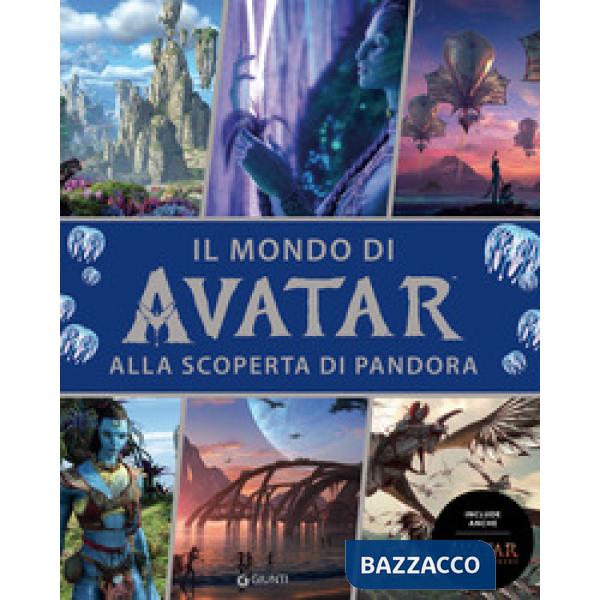 Mondo di Avatar. Alla scoperta di Pandora. Include anche Avatar. Fuoco e cenere (Il)