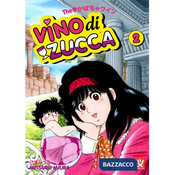 Vino di zucca. Vol. 2