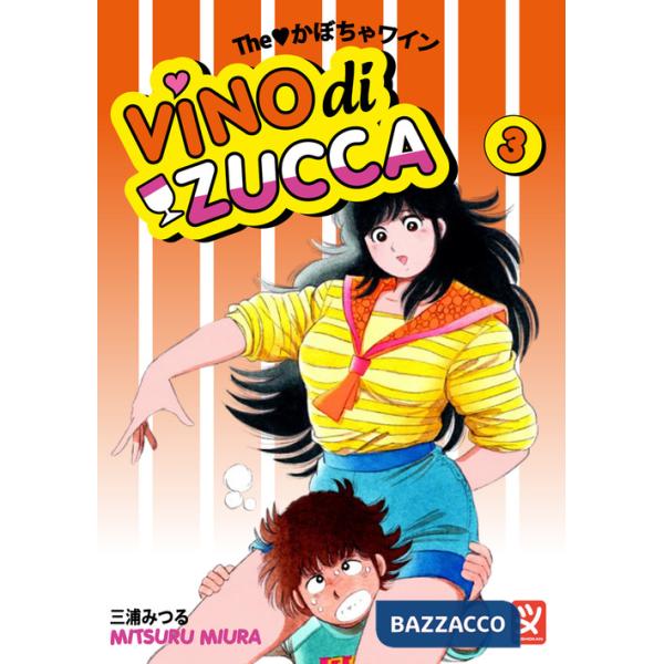 Vino di zucca. Vol. 3