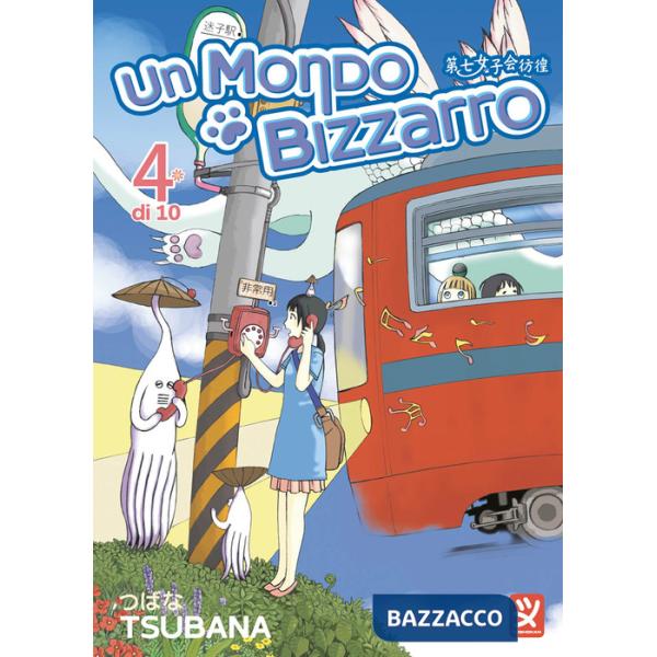 Mondo bizzarro (Un). Vol. 4