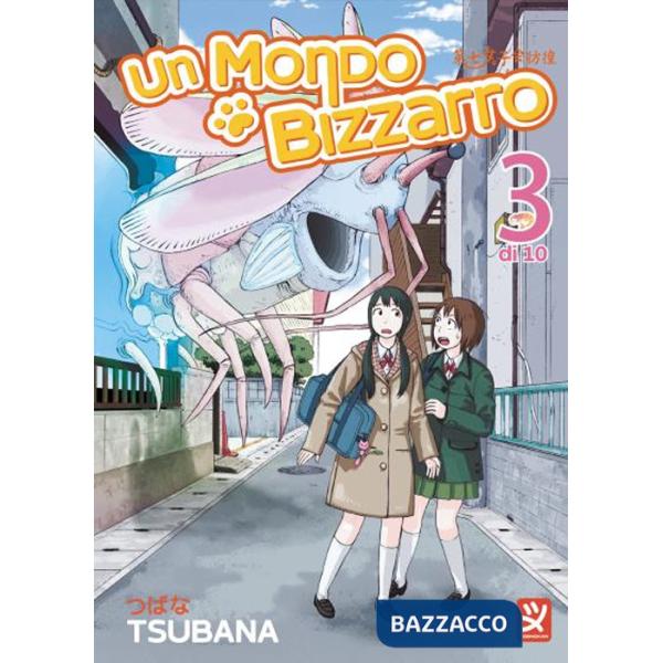 Mondo bizzarro (Un). Vol. 3