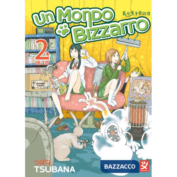 Mondo bizzarro (Un). Vol. 2